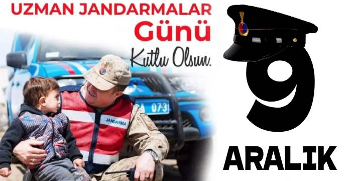 Uzman Jandarmalar Günü Kutlu Olsun 